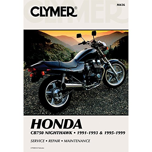 Honda CB750 Nighthawk Motorcycle (1991-1993) & (1995-1999) Service Repair Manual (CLYMER MOTORCYCLE REPAIR) von Haynes Manuals