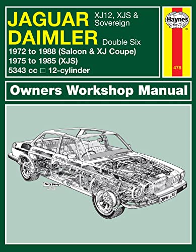 Jaguar XJ12, XJS & Sovereign; Daimler Double Six (72 - 88) Haynes Repair Manual