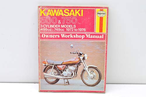Kawasaki 500 & 750 3Cyl (69-76) (3-Cyl Models 69-76) von Haynes