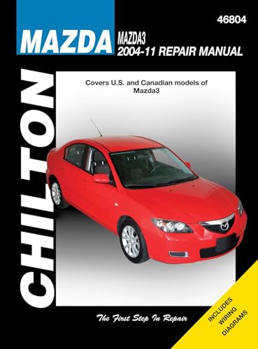Mazda 3 (Chilton): 2004-2011 (Chilton's Total Car Care Repair Manuals)
