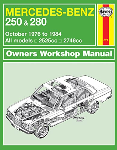 Mercedes-Benz 250 & 280 123 Series Petrol Owner's: 76-84