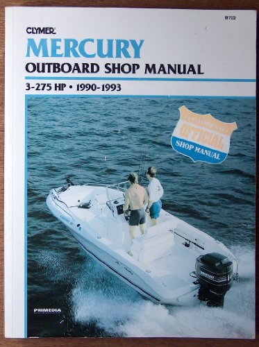Mercury Mariner 3-275 HP Outboard Engine (1990-1993) Service Repair Manual von Haynes