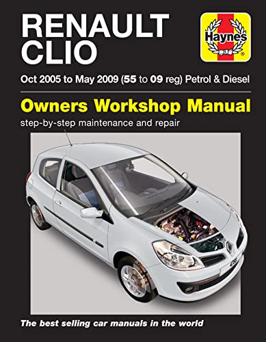 Renault Clio Petrol & Diesel 05-09 Renault Clio Petrol & Diesel 05-09