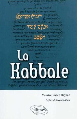 La Kabbale (Biographies et mythes historiques)