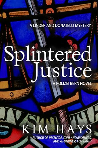 Splintered Justice: A Linder and Donatelli Mystery (Volume 4) von Seventh Street Books