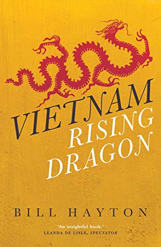 Vietnam: Rising Dragon von Yale University Press
