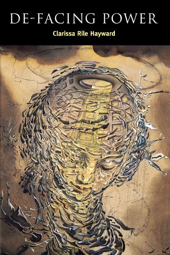 De-Facing Power (Contemporary Political Theory) von Cambridge University Press