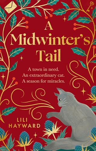 A Midwinter's Tail: the purrfect yuletide story for long winter nights von Sphere