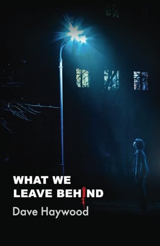WHAT WE LEAVE BEHIND: The exposure of the truth will not be for the better… but for far, far worse. WHAT WE LEAVE BEHIND: The exposure of the truth will not be for the better… but for far, far worse. von Fisher King Publishing