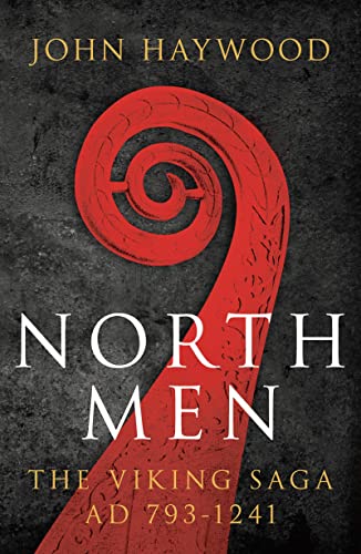 Northmen: The Viking Saga 793-1241 von Head of Zeus