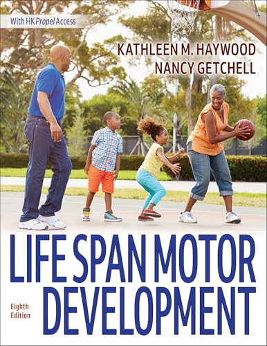 Life Span Motor Development Life Span Motor Development von Human Kinetics