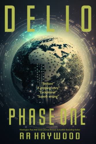 DELIO. Phase One. (The Hive., Band 1)