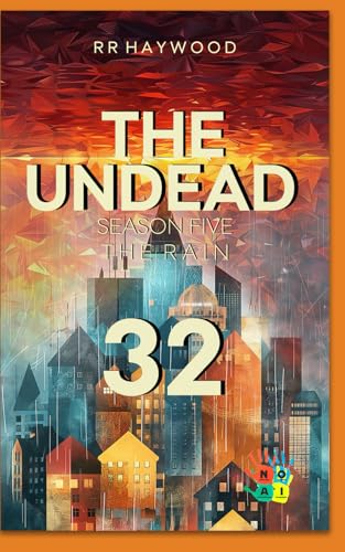 The Undead 32. The Battle for Winchester.: Season Five. The Rain von Independently published