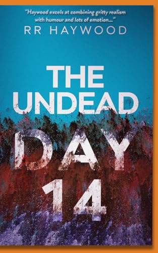 The Undead Day Fourteen