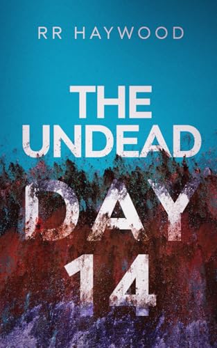 The Undead Day Fourteen
