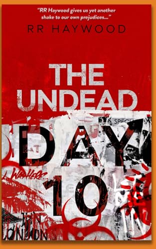 The Undead Day Ten von CreateSpace Independent Publishing Platform
