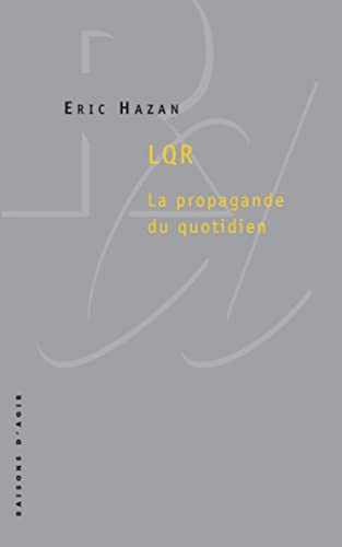 LQR. La propagande du quotidien von RAISONS D AGIR