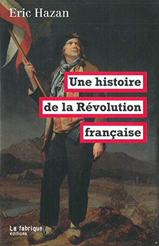 Une histoire de la Révolution française von FABRIQUE