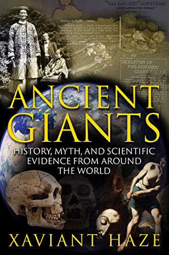 Ancient Giants: History, Myth, and Scientific Evidence from around the World von Simon & Schuster