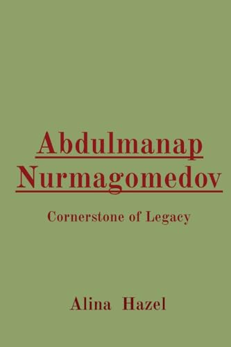 Abdulmanap Nurmagomedov: Cornerstone of Legacy von Mohammed Altaf Hussain