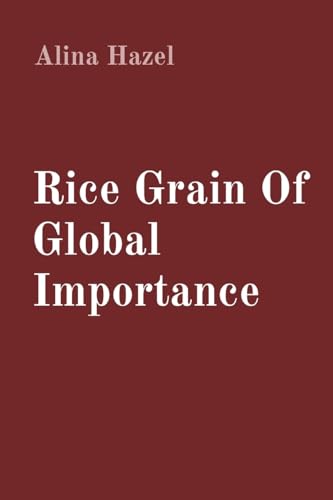Rice Grain Of Global Importance von Sudeep Vamsi
