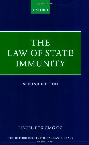 The Law of State Immunity (Oxford International Law Library) von Oxford Univ Pr