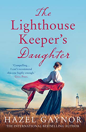 The Lighthouse Keeper’s Daughter: A gripping, unforgettable page-turner von HarperCollins