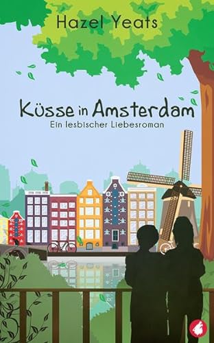Küsse in Amsterdam von Ylva Verlag e.Kfr.