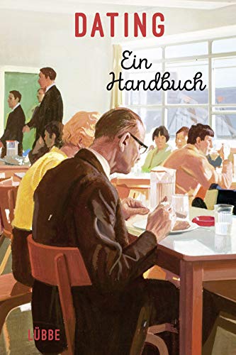 Dating: Ein Handbuch