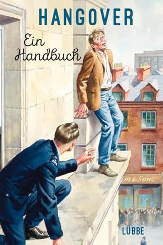 Hangover: Ein Handbuch