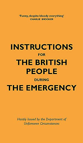 Instructions for the British People During the Emergency