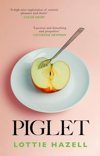 Piglet: The must-read literary debut for 2024 that readers can’t stop talking about
