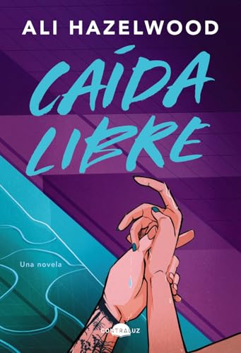 Caída libre (Contraluz) von Contraluz Editorial