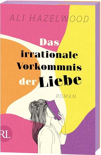 Das irrationale Vorkommnis der Liebe – Die deutsche Ausgabe von »Love on the Brain«: Roman Das irrationale Vorkommnis der Liebe – Die deutsche Ausgabe von »Love on the Brain«: Roman