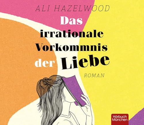 Das irrationale Vorkommnis der Liebe: Die deutsche Ausgabe von »Love on the Brain«: Roman von ABOD Verlag