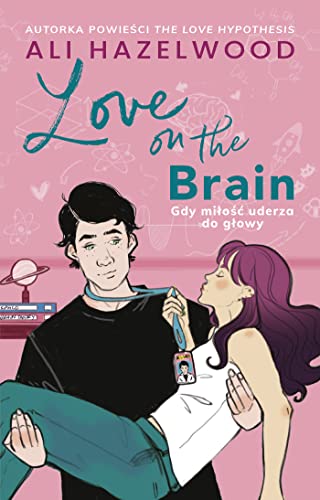Love on the Brain: Gdy miłość uderza do głowy von Muza