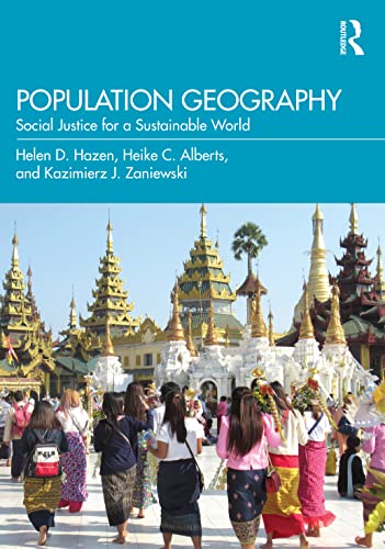 Population Geography: Social Justice for a Sustainable World von Routledge