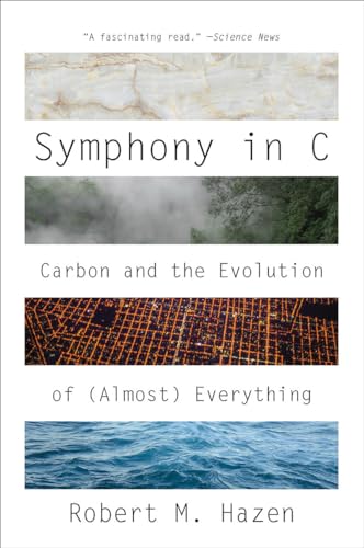 Symphony in C: Carbon and the Evolution of (Almost) Everything