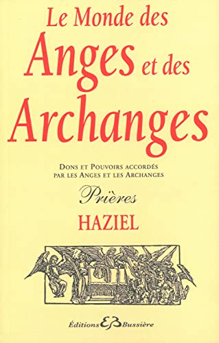 Le Monde des Anges et des Archanges