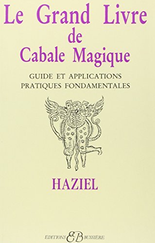 Le Grand livre de Cabale magique