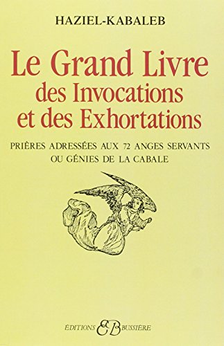 Le grand livre des invocations et des exhortations
