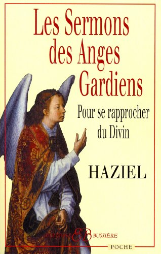 Les Sermons des Anges Gardiens