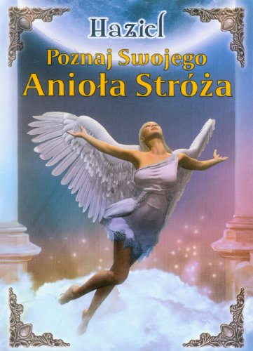 Poznaj swojego Aniola Stroza