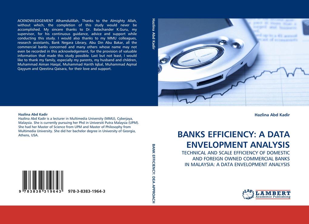 BANKS EFFICIENCY: A DATA ENVELOPMENT ANALYSIS von LAP LAMBERT Academic Publishing