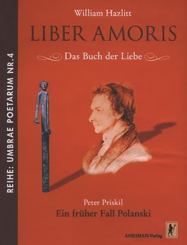 LIBER AMORIS – Das Buch der Liebe (Umbrae poetarum)