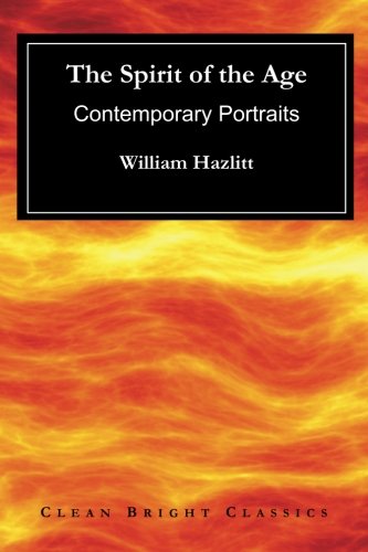 The Spirit of the Age: Contemporary Portraits The Spirit of the Age: Contemporary Portraits