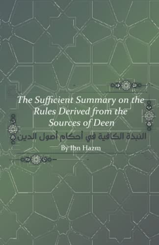 The Sufficient Summary on the Rules Derived from the Sources of Deen von Independently published