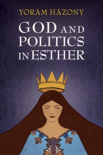 God and Politics in Esther von Cambridge University Press