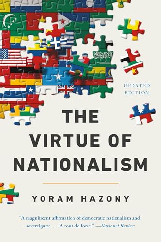 The Virtue of Nationalism von Basic Liberty