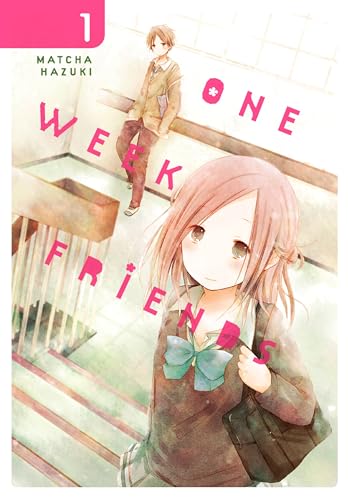 One Week Friends, Vol. 1 (ONE WEEK FRIENDS GN, Band 1)